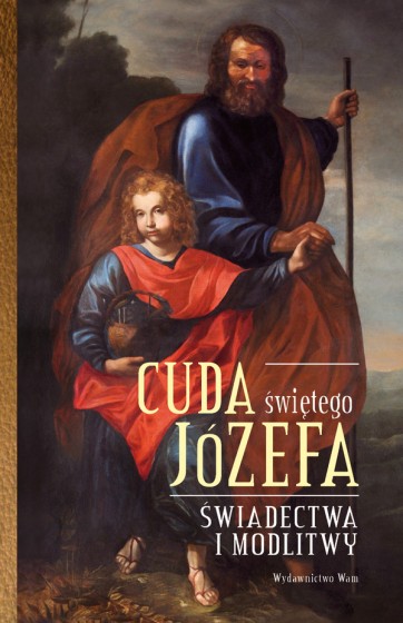 Cuda Swietego Józefa